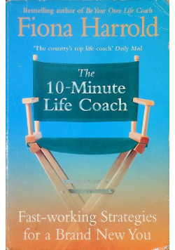 The 10 minute life coach