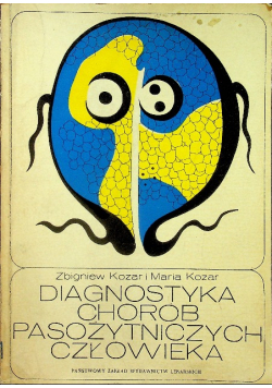 Diagnostyka chorób pasożytniczych człowieka