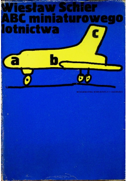 ABC miniaturowego lotnictwa