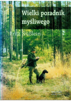 Wielki poradnik myśliwego