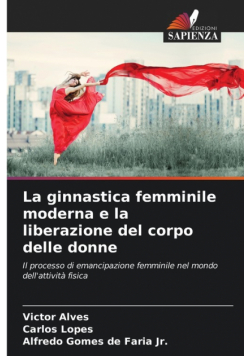La ginnastica femminile moderna e la liberazione del corpo delle donne