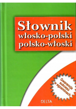 Słownik Włosko polski Polsko włoski