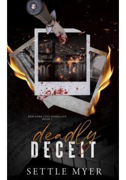 Deadly Deceit