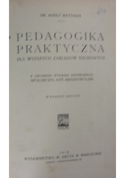 Pedagogika praktyczna, 1918 r.