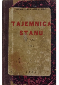 Tajemnica stanu, 1927 r.