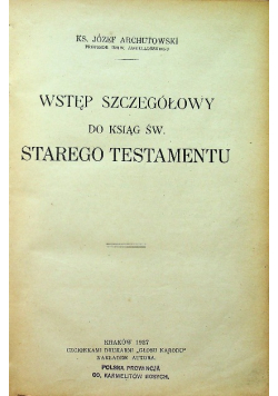 Wstęp szczegółowy do ksiąg św. Starego Testamentu 1927 r.