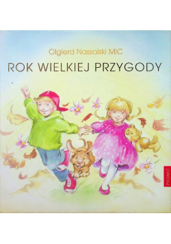 Rok wielkiej przygody