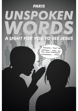 Unspoken Words