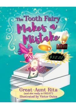The Tooth Fairy Makes a Mistake