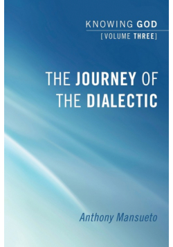 The Journey of the Dialectic