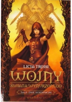 Wojny Świata Wynurzonego Tom 2 Dwie wojowniczki