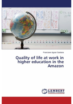 Quality of life at work in higher education in the Amazon
