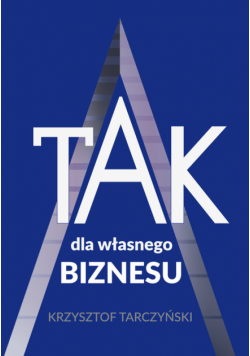TAK dla własnego biznesu
