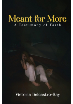 Meant for More