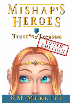 Trust and Treason Youth Edition