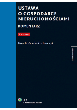 Ustawa o gospodarce nieruchomościami. Komentarz