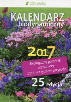 Kalendarz biodynamiczny 2017