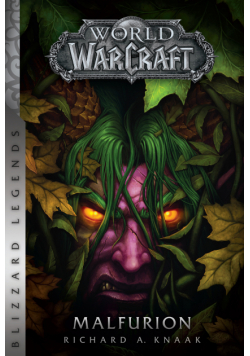 World of Warcraft. World of Warcraft: Malfurion