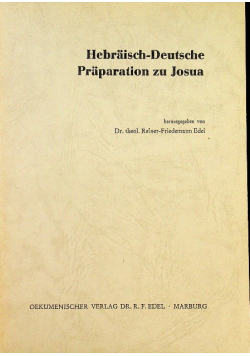 Hebraisch - deutsche Praparation zu Josua
