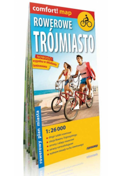 Rowerowe Trójmiasto Rowerowy plan miasta 1:26 000