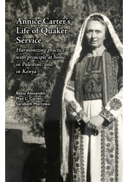 Annice Carter's Life of Quaker Service