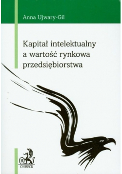 Kapitał intelektualny a wartość rynkowa przedsiębiorstwa