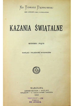 Kazania Świątalne, 1910 r.
