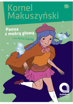 Panna z mokrą głową Audiobook