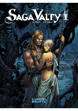 Saga Valty część 1 Ongrys