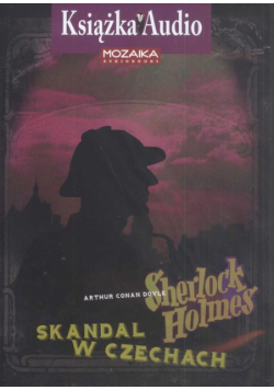 Skandal w Czechach Sherlock Holmes CD