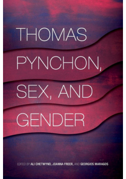 Thomas Pynchon, Sex, and Gender