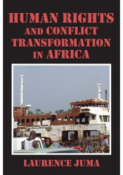 Human Rights and Conflict Transformation in Africa