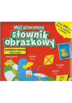 Mój pierwszy słownik obrazkowy Uwielbiam zabawy