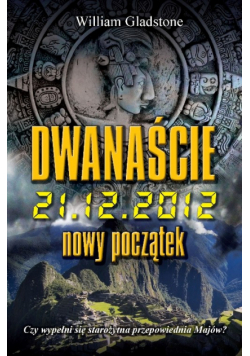 Gladstone William - Dwanaście