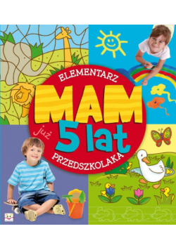 Mam już 5 lat