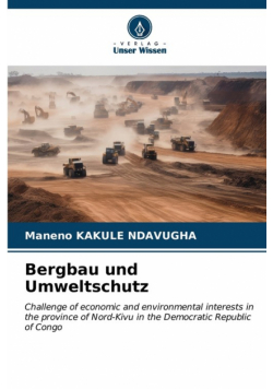 Bergbau und Umweltschutz