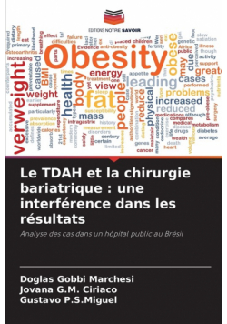 Le TDAH et la chirurgie bariatrique