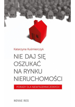 Nie daj się oszukać na rynku nieruchomości