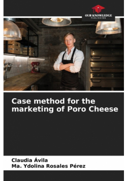 Case method for the marketing of Poro Cheese