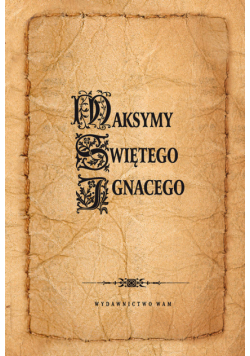 Maksymy Świętego Ignacego