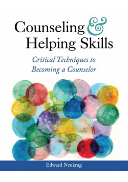 Counseling and Helping Skills