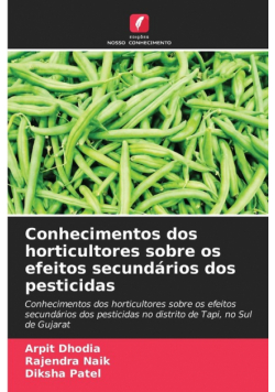 Conhecimentos dos horticultores sobre os efeitos secundários dos pesticidas
