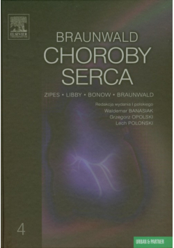 Braunwald Eugene - Braunwald. Choroby serca Tom 4