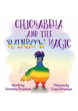 Chickabella and the Rainbow Magic