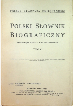 Polski słownik biograficzny Tom V Reprint z ok 1946 r.