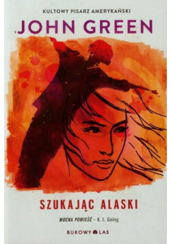 Szukając Alaski