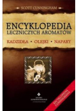 Encyklopedia leczniczych aromatów