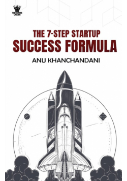 The 7 Step Startup Success Formula