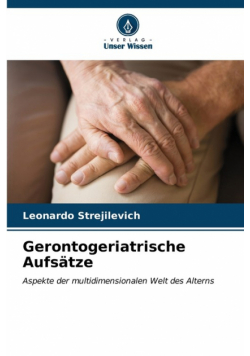 Gerontogeriatrische Aufsätze