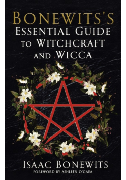 Bonewits's Essential Guide to Witchcraft and Wicca